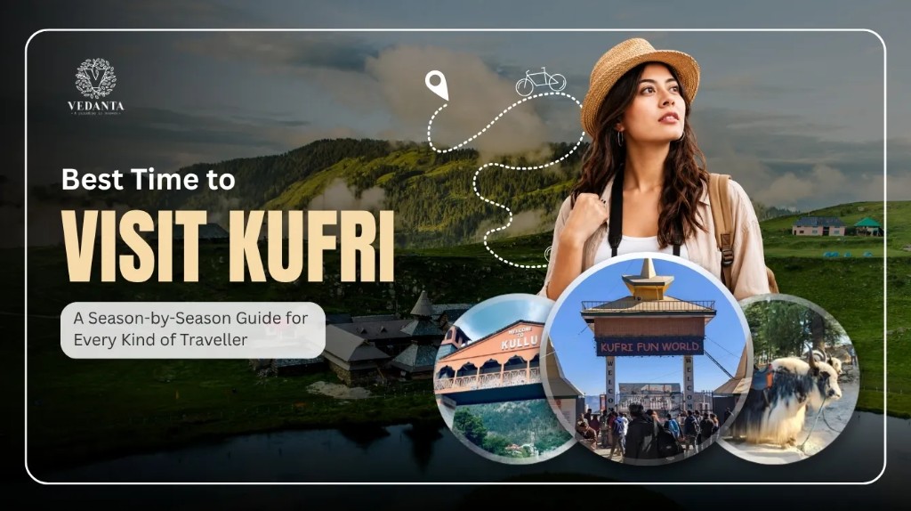 Best Time to Visit Kufri: A Season-by-Season Guide for Every Kind of Traveller